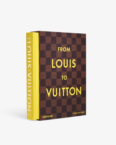FROM LOUIS TO VUITTON BOOK
